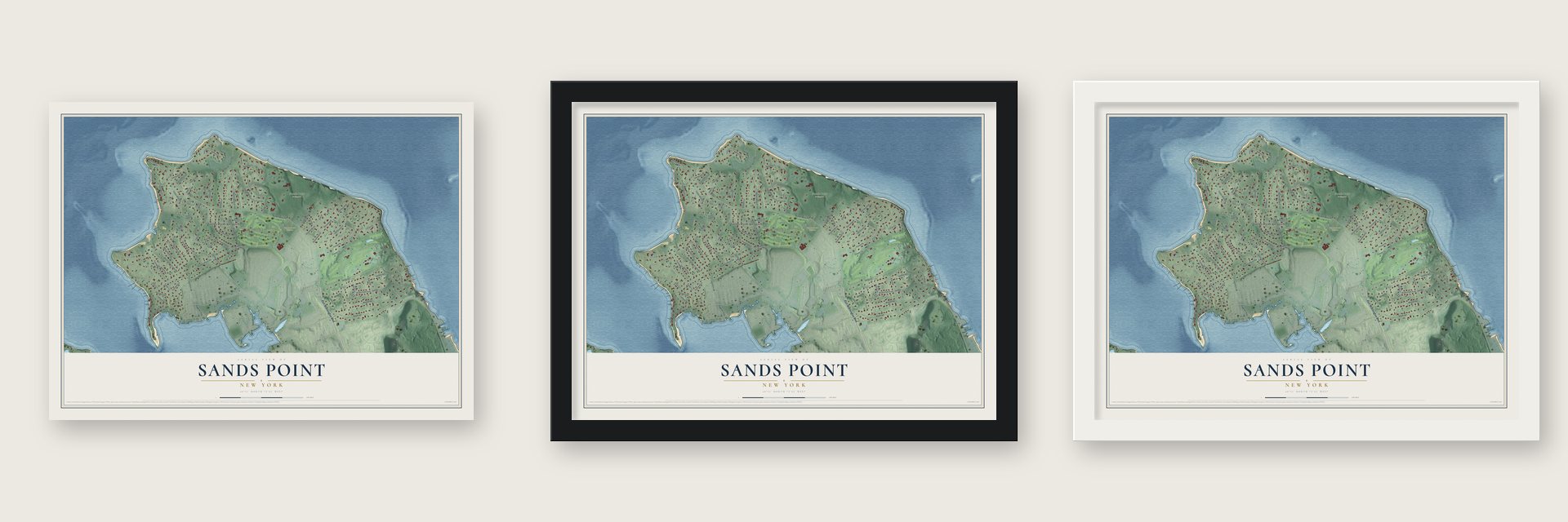 Sands Point, New York map unframed, in a black wood frame and in a white wood frame