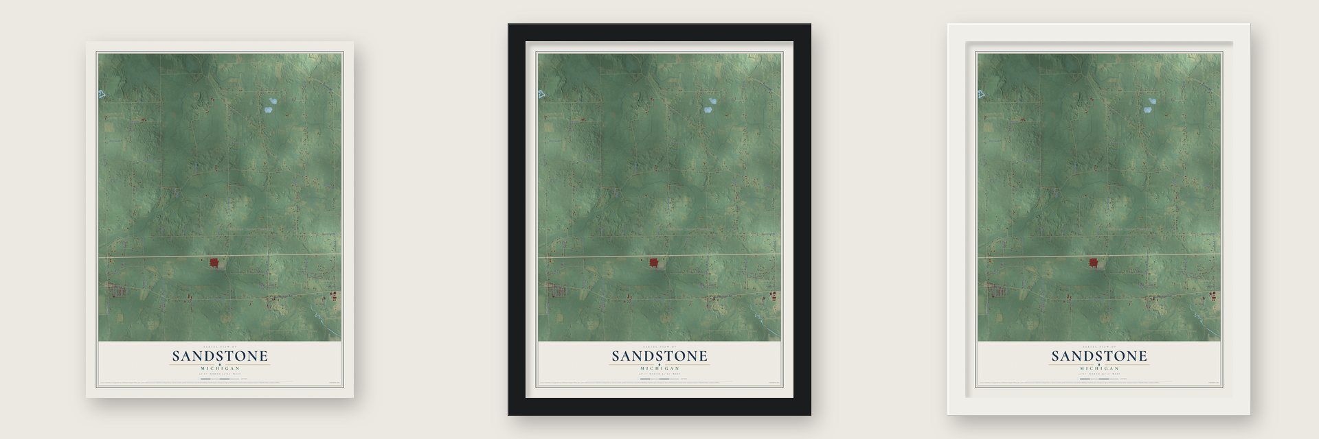 Sandstone, Michigan map unframed, in a black wood frame and in a white wood frame