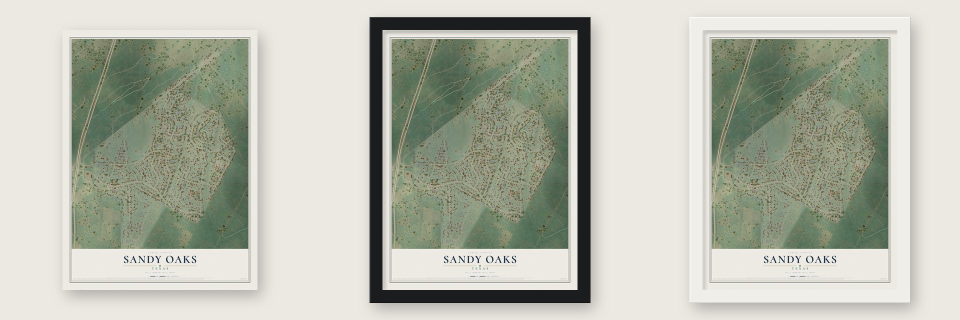 Sandy Oaks, Texas map unframed, in a black wood frame and in a white wood frame