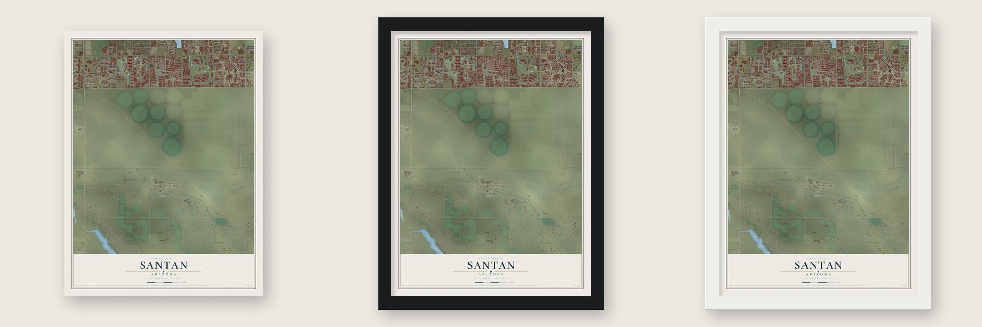 Santan, Arizona map unframed, in a black wood frame and in a white wood frame