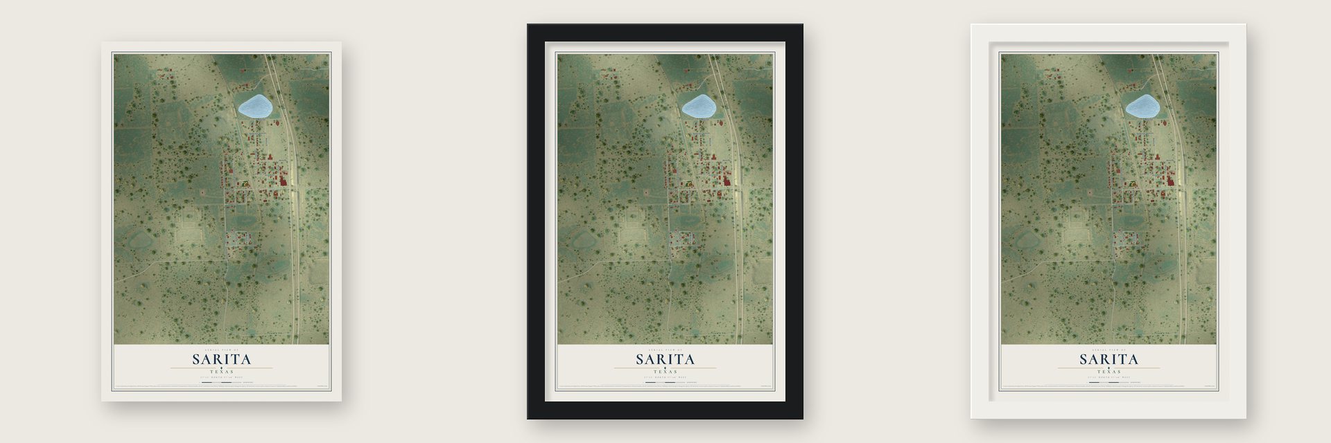 Sarita, Texas map unframed, in a black wood frame and in a white wood frame