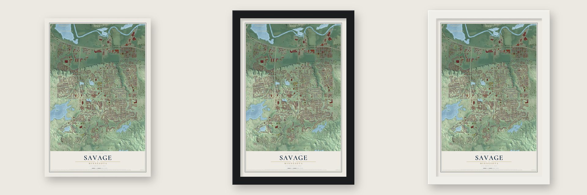 Savage, Minnesota map unframed, in a black wood frame and in a white wood frame