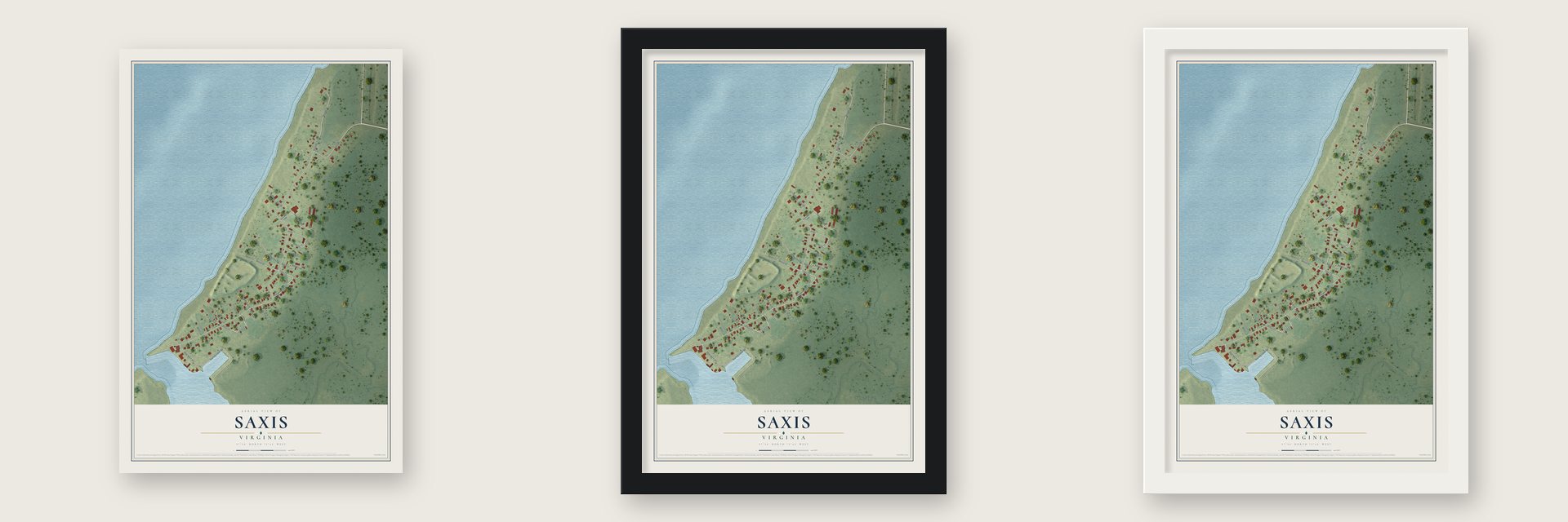 Saxis, Virginia map unframed, in a black wood frame and in a white wood frame