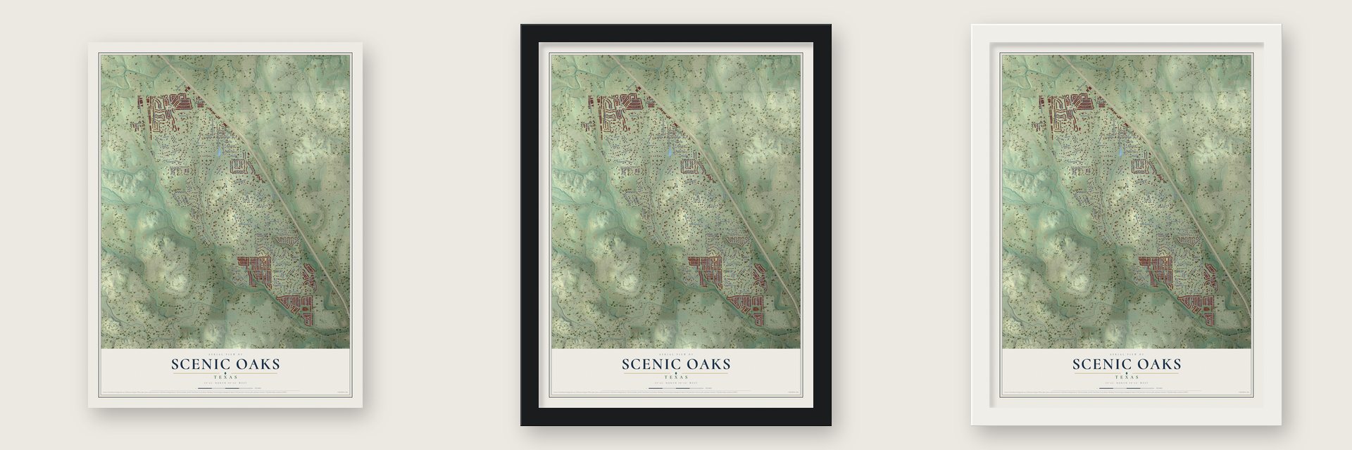 Scenic Oaks, Texas map unframed, in a black wood frame and in a white wood frame