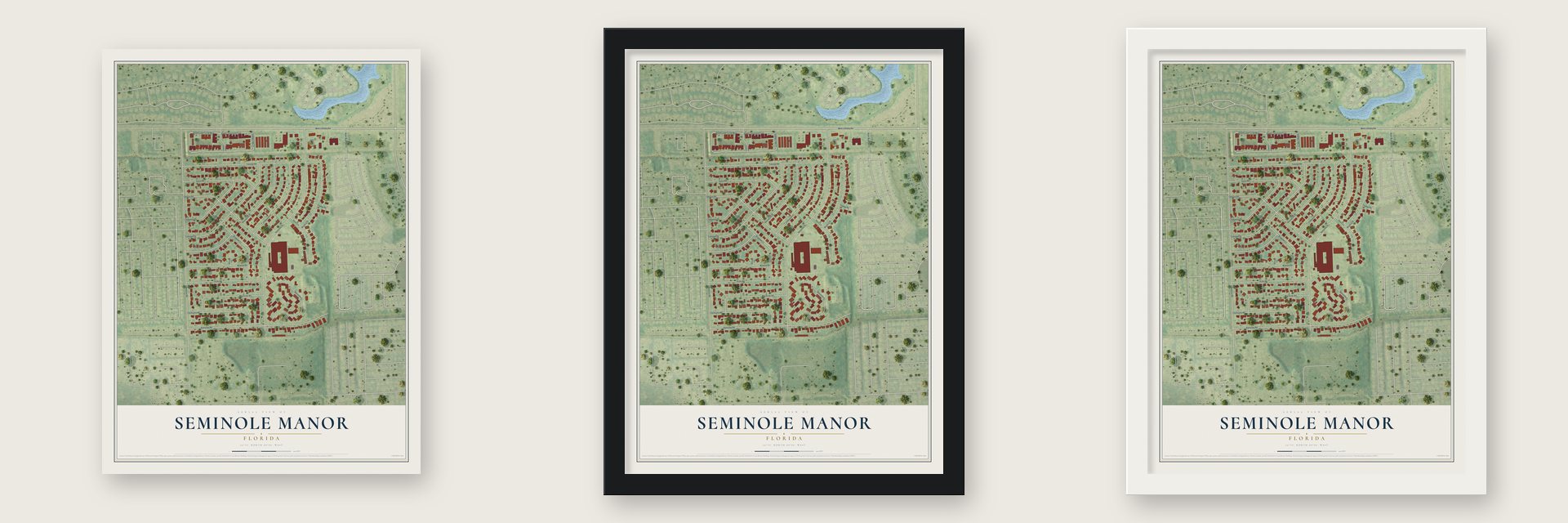 Seminole Manor, Florida map unframed, in a black wood frame and in a white wood frame