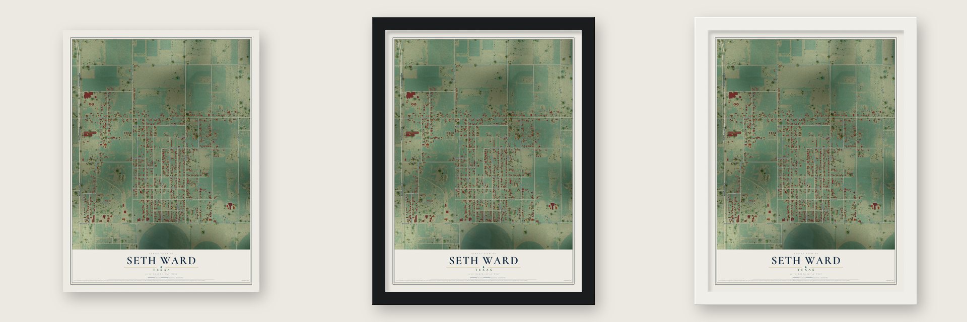 Seth Ward, Texas map unframed, in a black wood frame and in a white wood frame