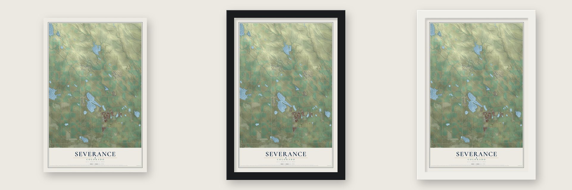 Severance, Colorado map unframed, in a black wood frame and in a white wood frame