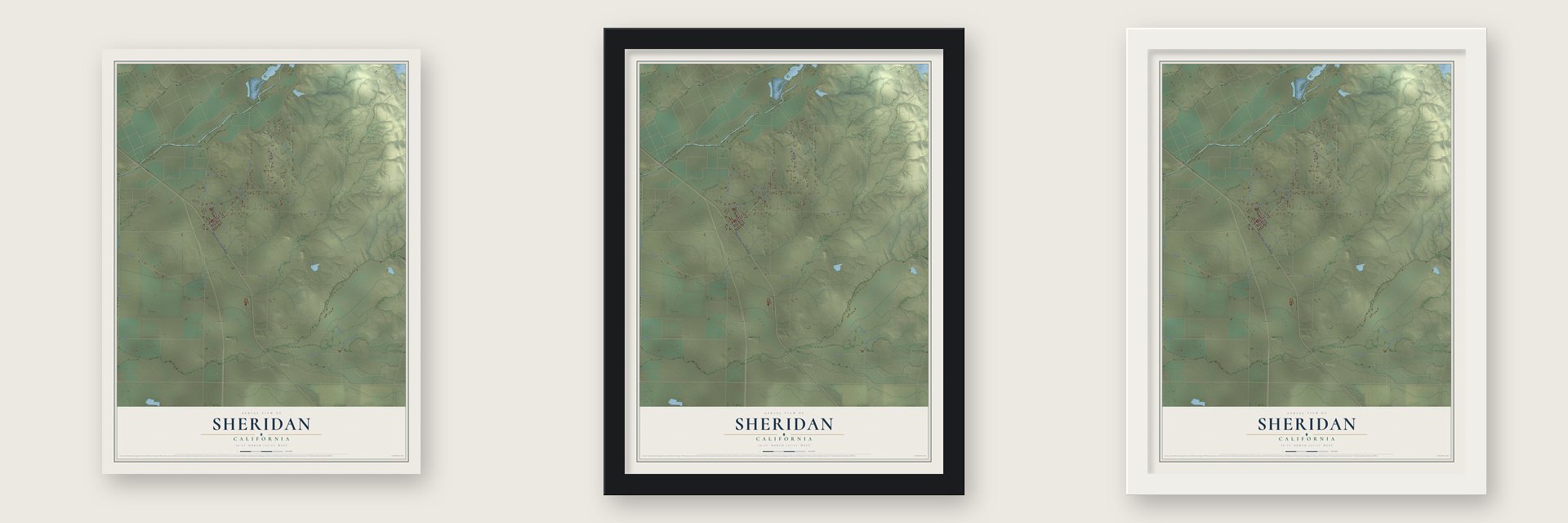 Sheridan, California map unframed, in a black wood frame and in a white wood frame