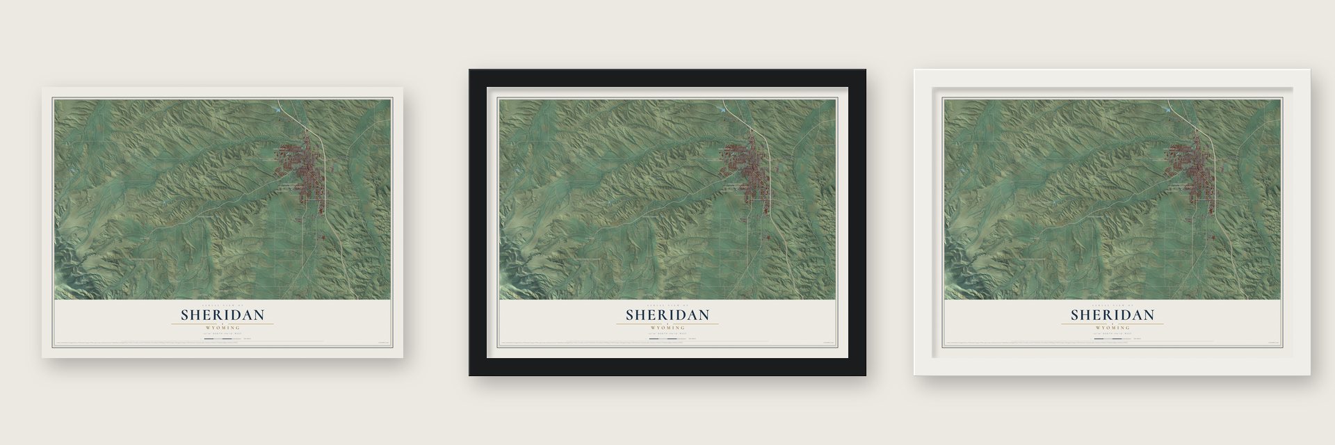Sheridan, Wyoming map unframed, in a black wood frame and in a white wood frame