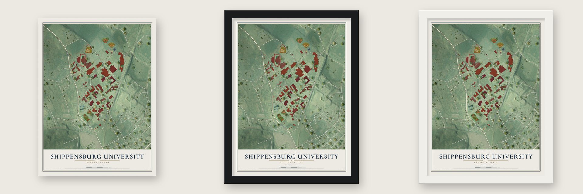 Shippensburg University, Pennsylvania map unframed, in a black wood frame and in a white wood frame