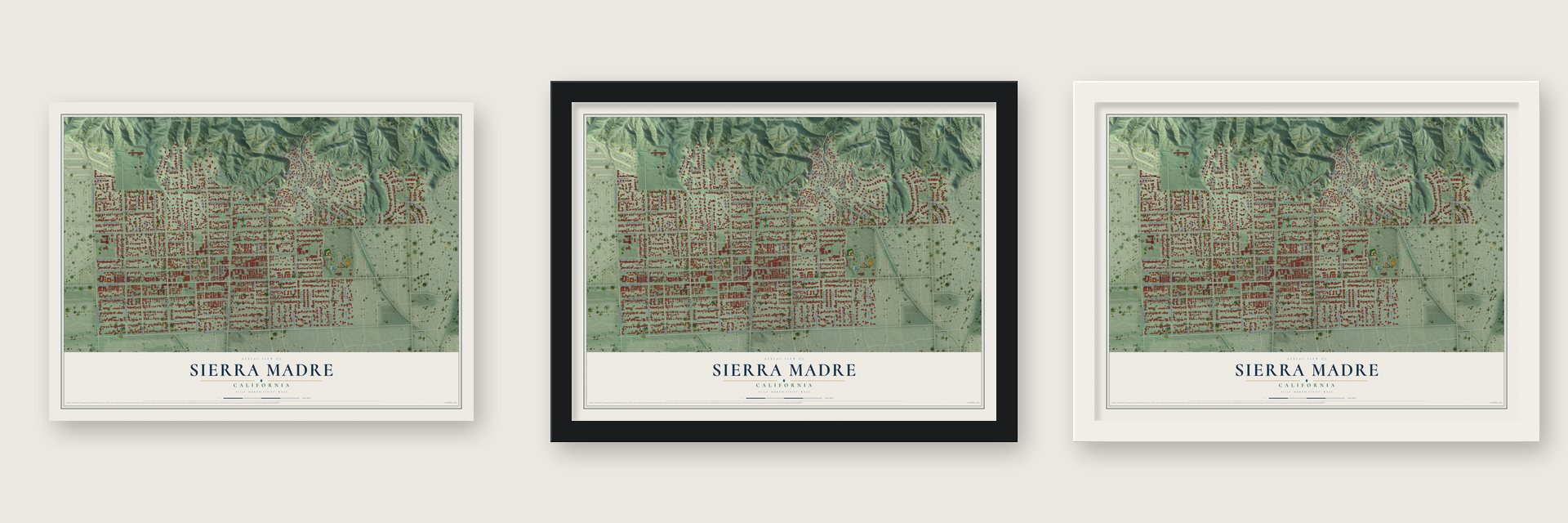 Sierra Madre, California map unframed, in a black wood frame and in a white wood frame