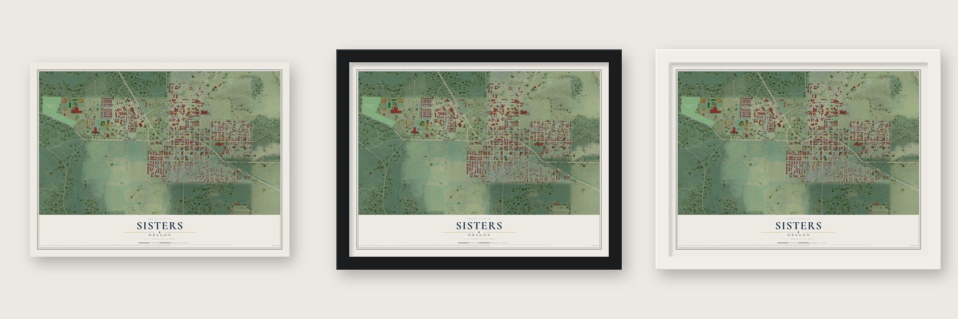 Sisters, Oregon map unframed, in a black wood frame and in a white wood frame