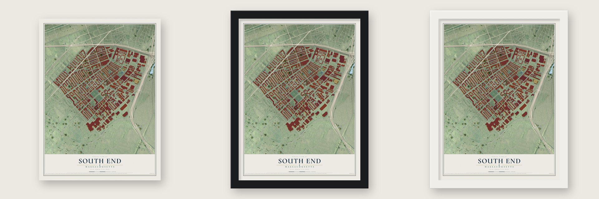 South End, Massachusetts map unframed, in a black wood frame and in a white wood frame