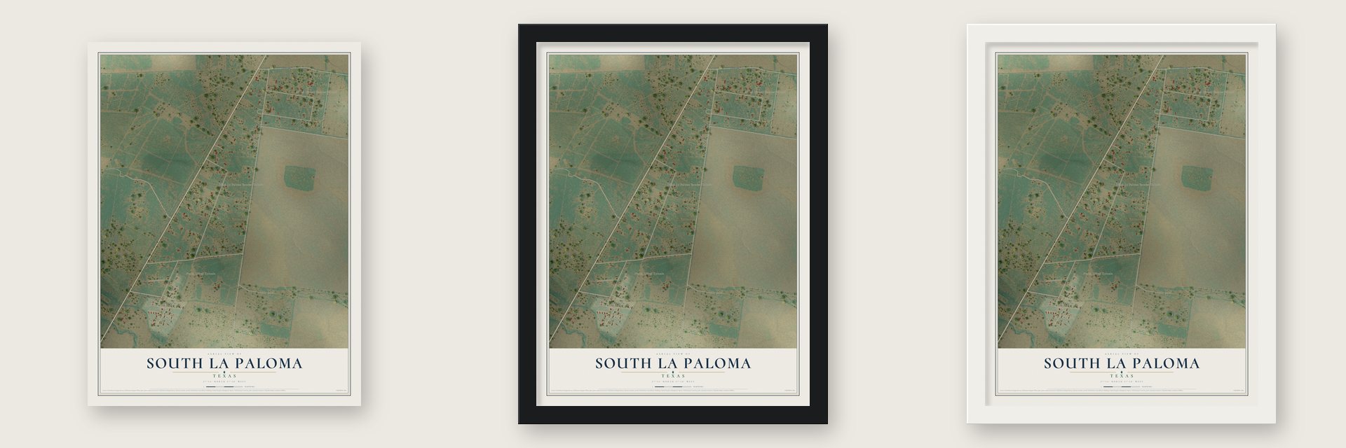 South La Paloma, Texas map unframed, in a black wood frame and in a white wood frame