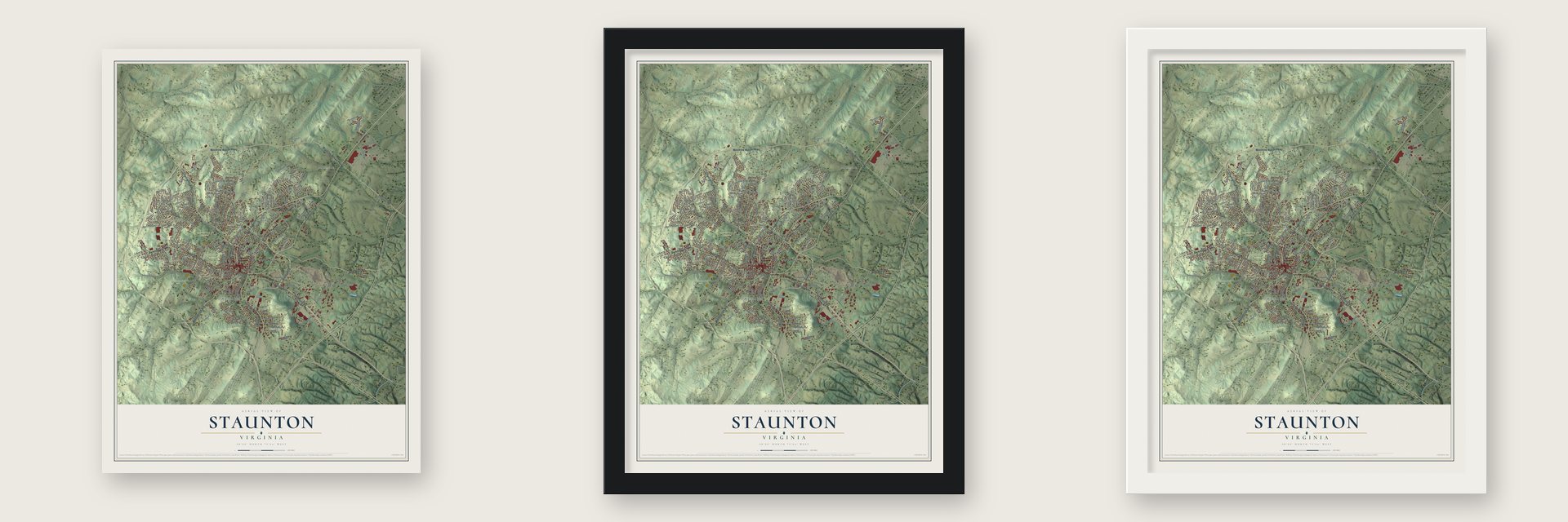 Staunton, Virginia map unframed, in a black wood frame and in a white wood frame