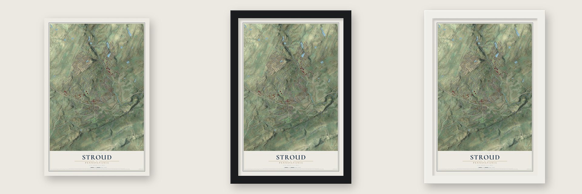 Stroud, Pennsylvania map unframed, in a black wood frame and in a white wood frame