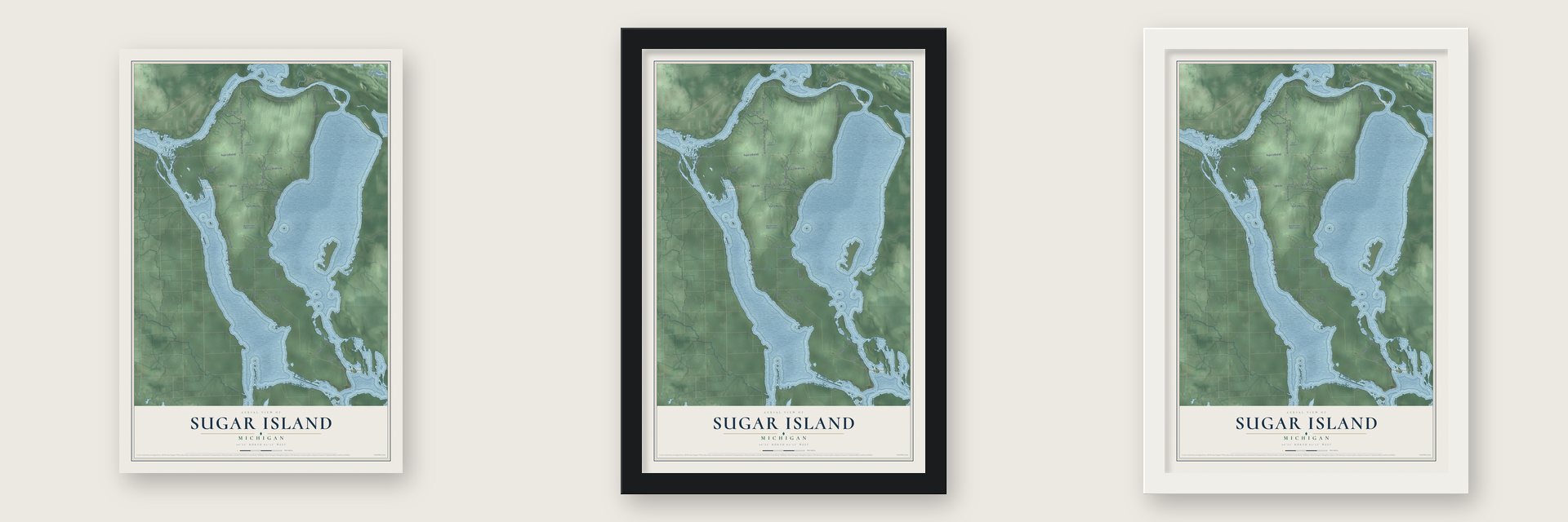 Sugar Island, Michigan map unframed, in a black wood frame and in a white wood frame