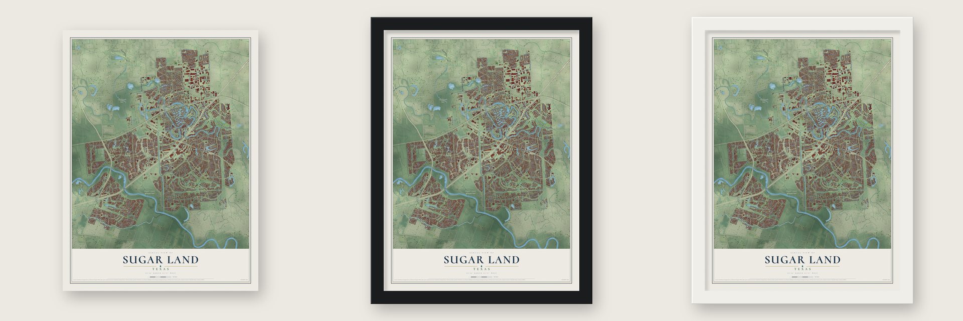 Sugar Land, Texas map unframed, in a black wood frame and in a white wood frame