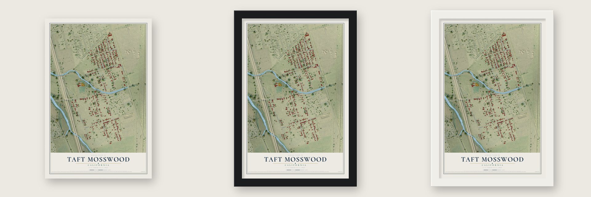 Taft Mosswood, California map unframed, in a black wood frame and in a white wood frame