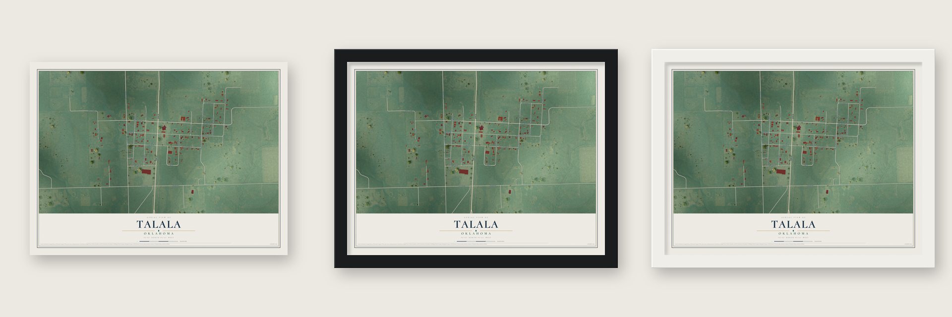Talala, Oklahoma map unframed, in a black wood frame and in a white wood frame