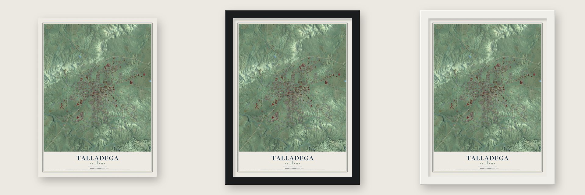 Talladega, Alabama map unframed, in a black wood frame and in a white wood frame