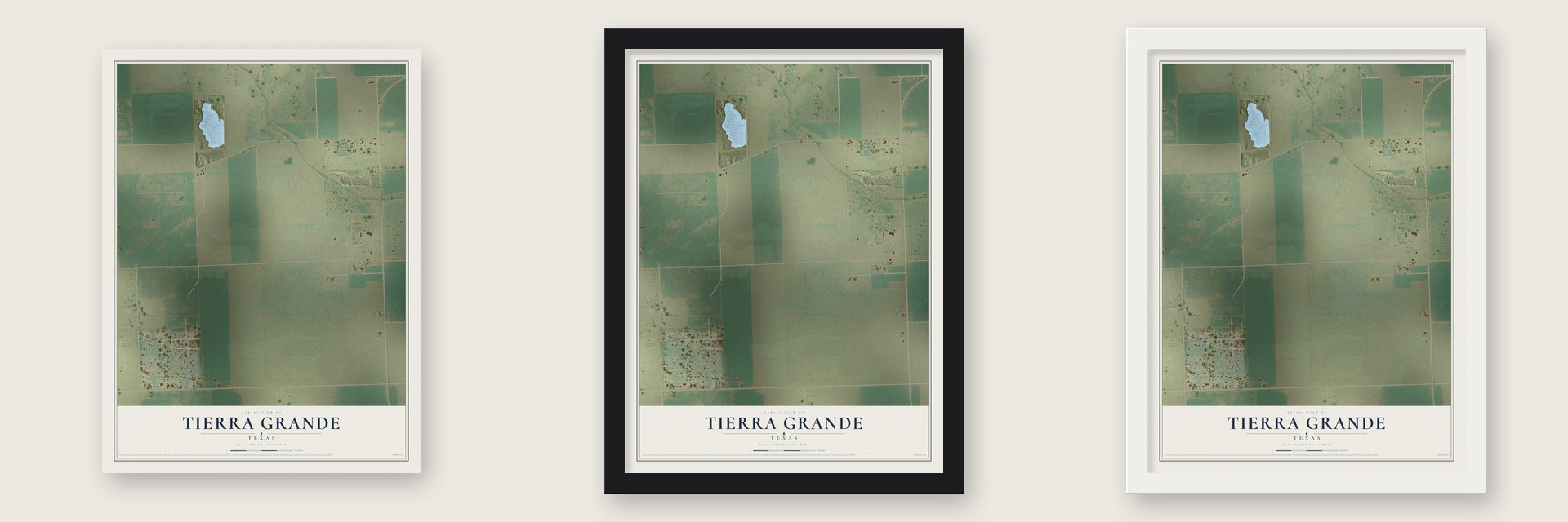 Tierra Grande, Texas map unframed, in a black wood frame and in a white wood frame