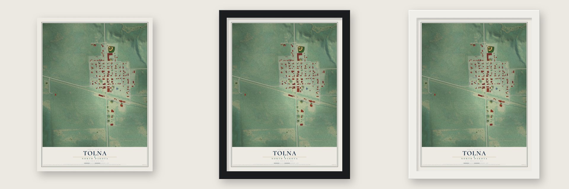 Tolna, North Dakota map unframed, in a black wood frame and in a white wood frame
