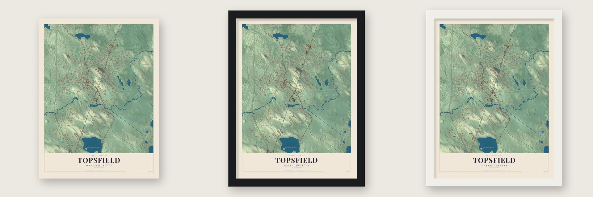 Topsfield, Massachusetts map unframed, in a black wood frame and in a white wood frame