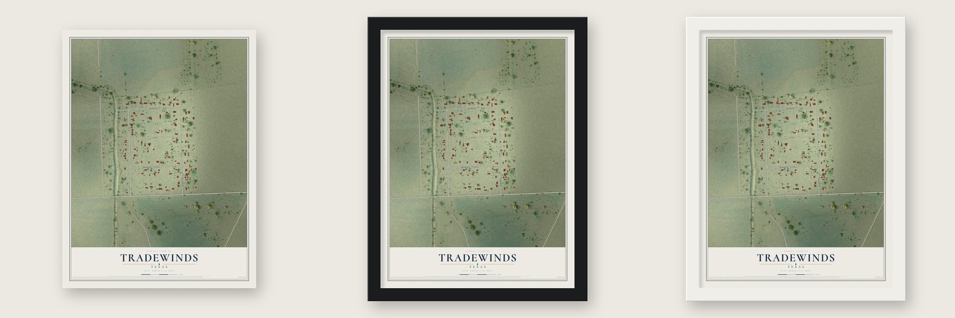 Tradewinds, Texas map unframed, in a black wood frame and in a white wood frame