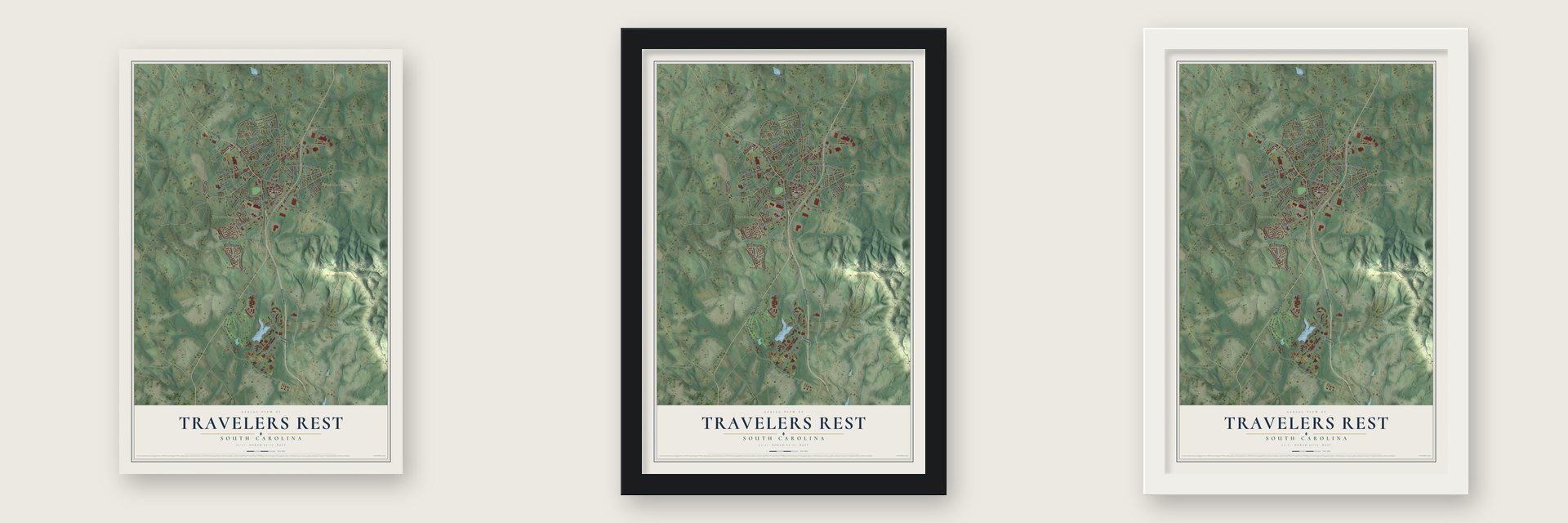 Travelers Rest, South Carolina map unframed, in a black wood frame and in a white wood frame