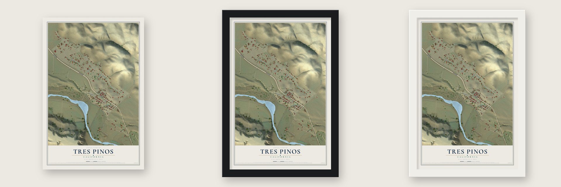 Tres Pinos, California map unframed, in a black wood frame and in a white wood frame