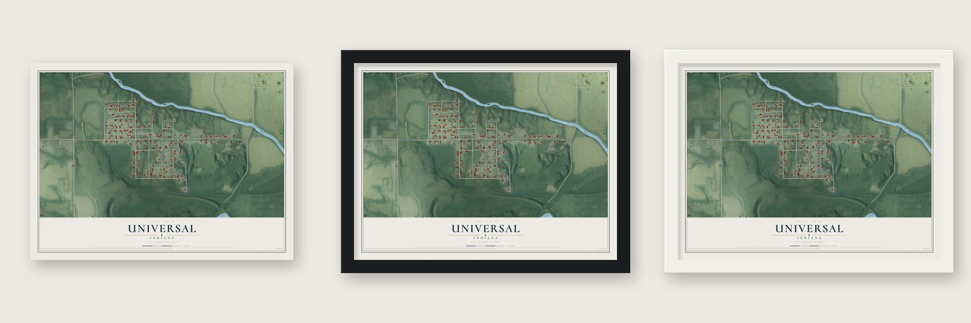 Universal, Indiana map unframed, in a black wood frame and in a white wood frame