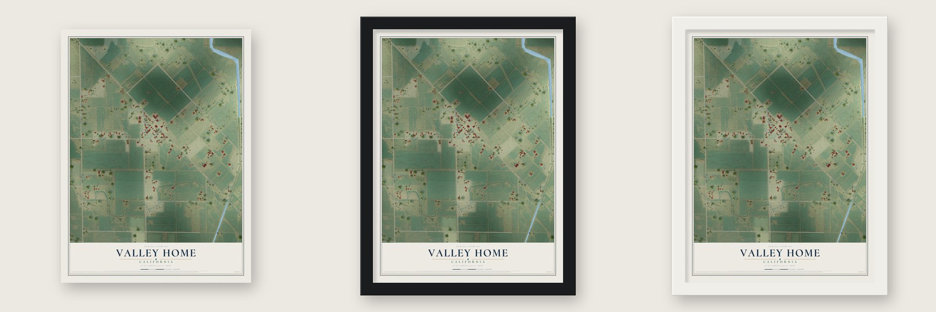 Valley Home, California map unframed, in a black wood frame and in a white wood frame