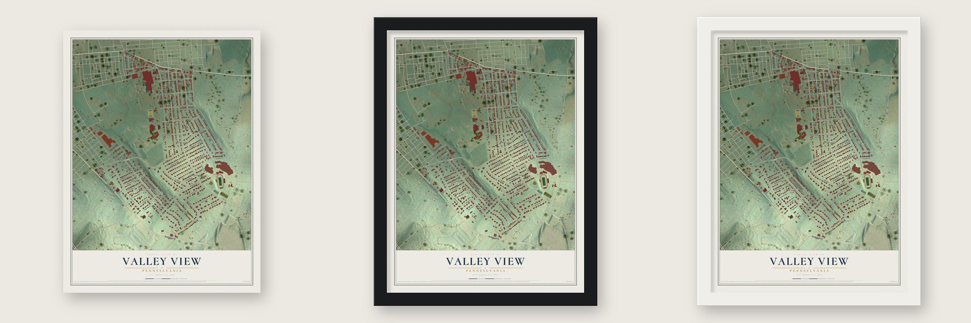 Valley View, Pennsylvania map unframed, in a black wood frame and in a white wood frame