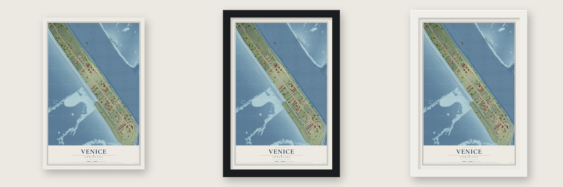 Venice, Louisiana map unframed, in a black wood frame and in a white wood frame
