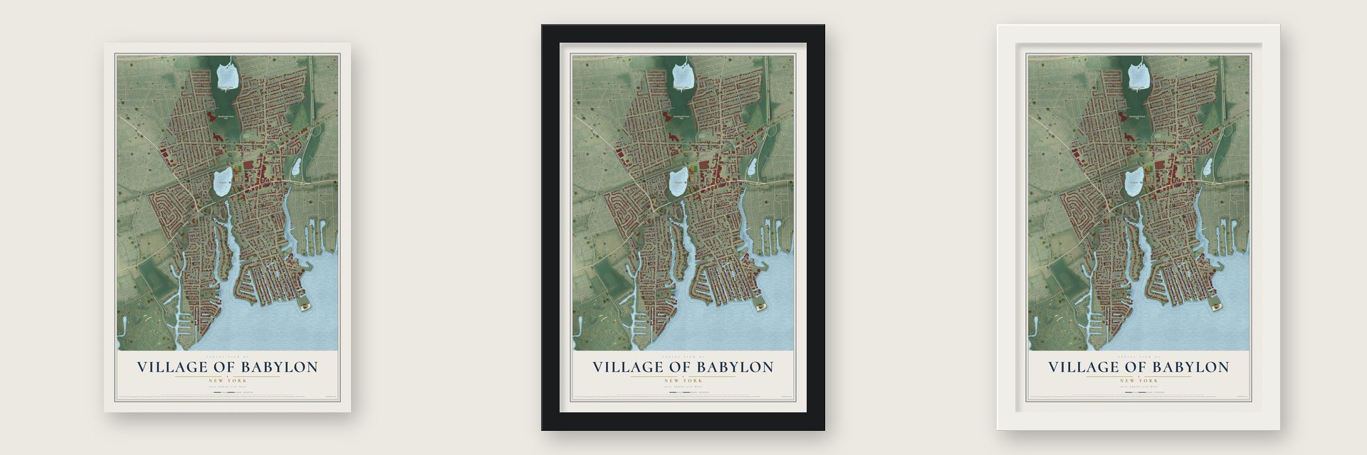 Village of Babylon, New York map unframed, in a black wood frame and in a white wood frame