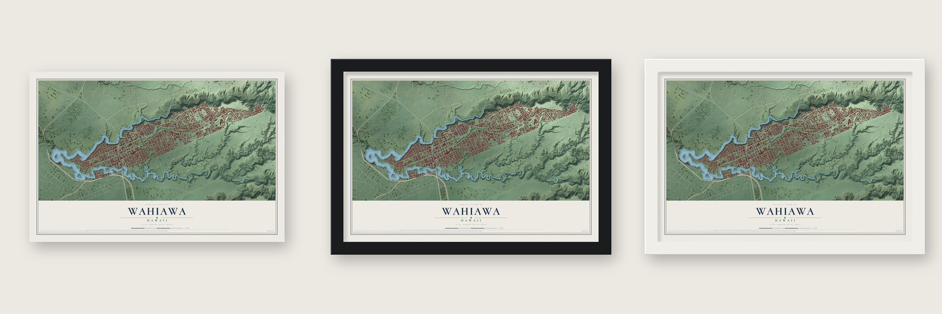 Wahiawa, Hawaii map unframed, in a black wood frame and in a white wood frame