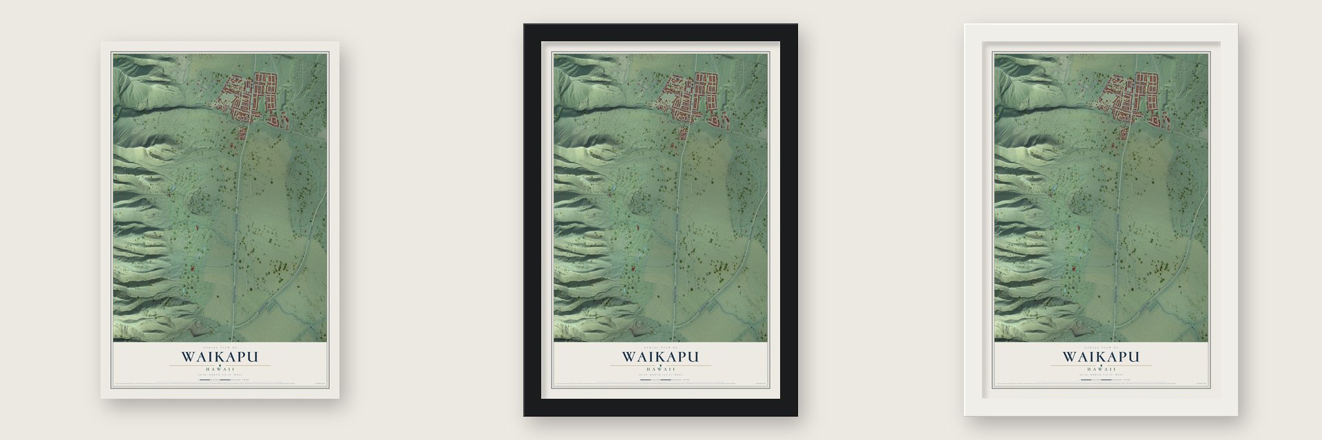 Waikapu, Hawaii map unframed, in a black wood frame and in a white wood frame