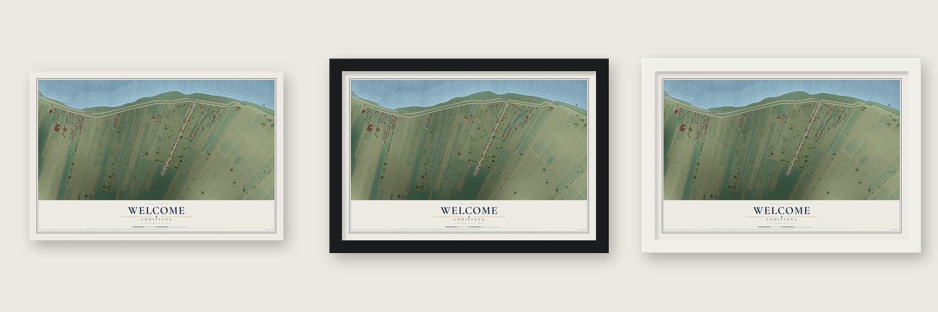 Welcome, Louisiana map unframed, in a black wood frame and in a white wood frame