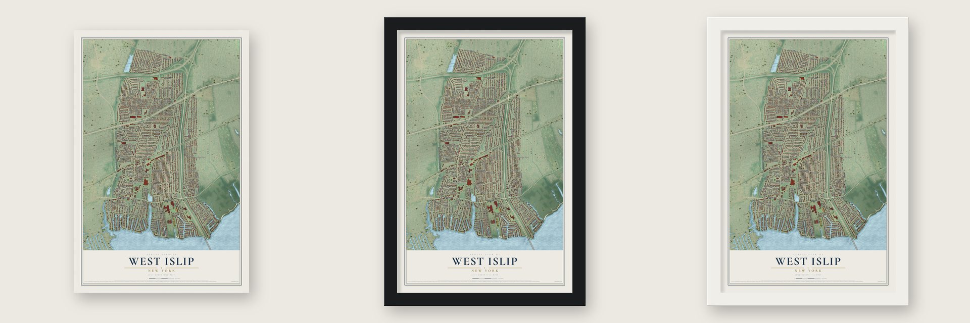 West Islip, New York map unframed, in a black wood frame and in a white wood frame