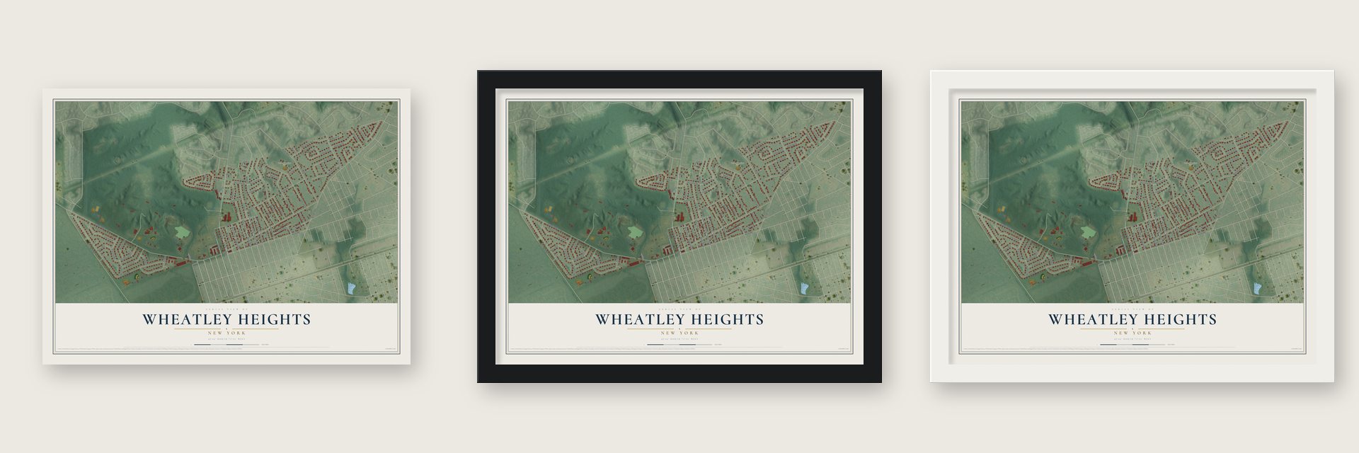 Wheatley Heights, New York map unframed, in a black wood frame and in a white wood frame