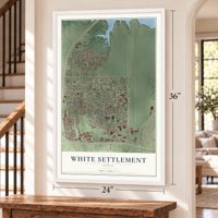 White Settlement, Texas map, 24 x 36 inch print in a white frame by a staircase