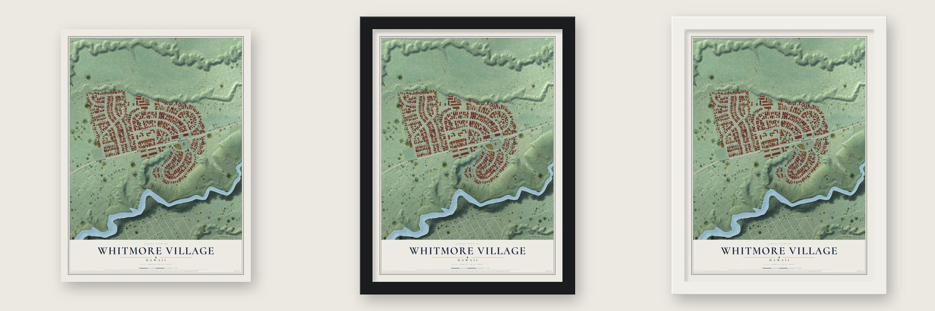 Whitmore Village, Hawaii map unframed, in a black wood frame and in a white wood frame