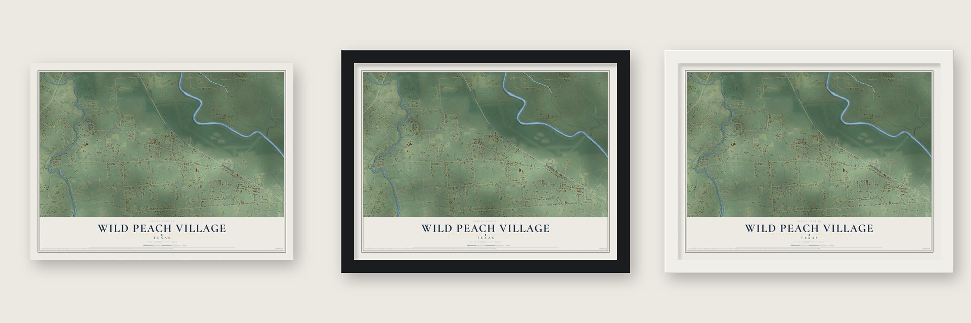 Wild Peach Village, Texas map unframed, in a black wood frame and in a white wood frame