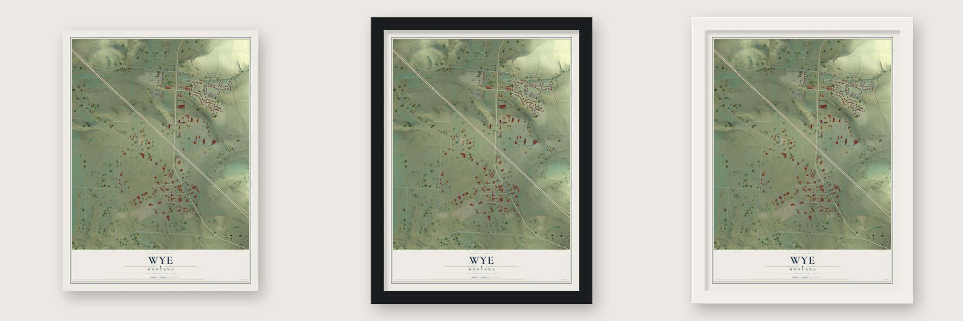 Wye, Montana map unframed, in a black wood frame and in a white wood frame