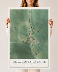 Map of Patch Grove, Wisconsin, 24 x 36 inch unframed archival matte print