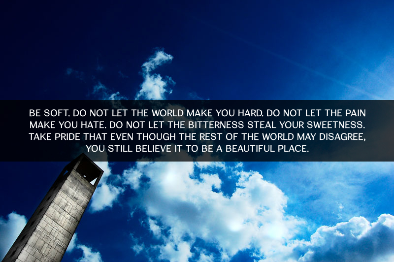 be-soft-quote