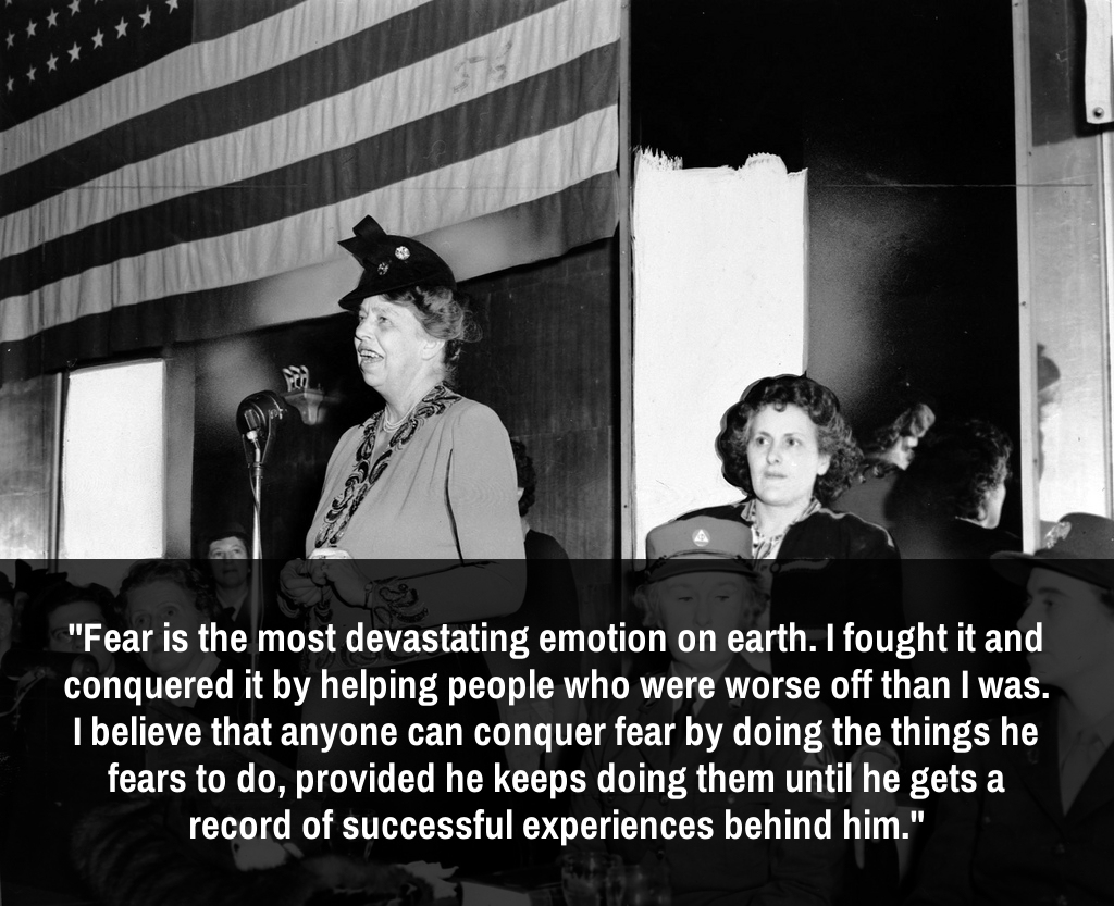 eleanor-roosevelt-fear-courage-quote