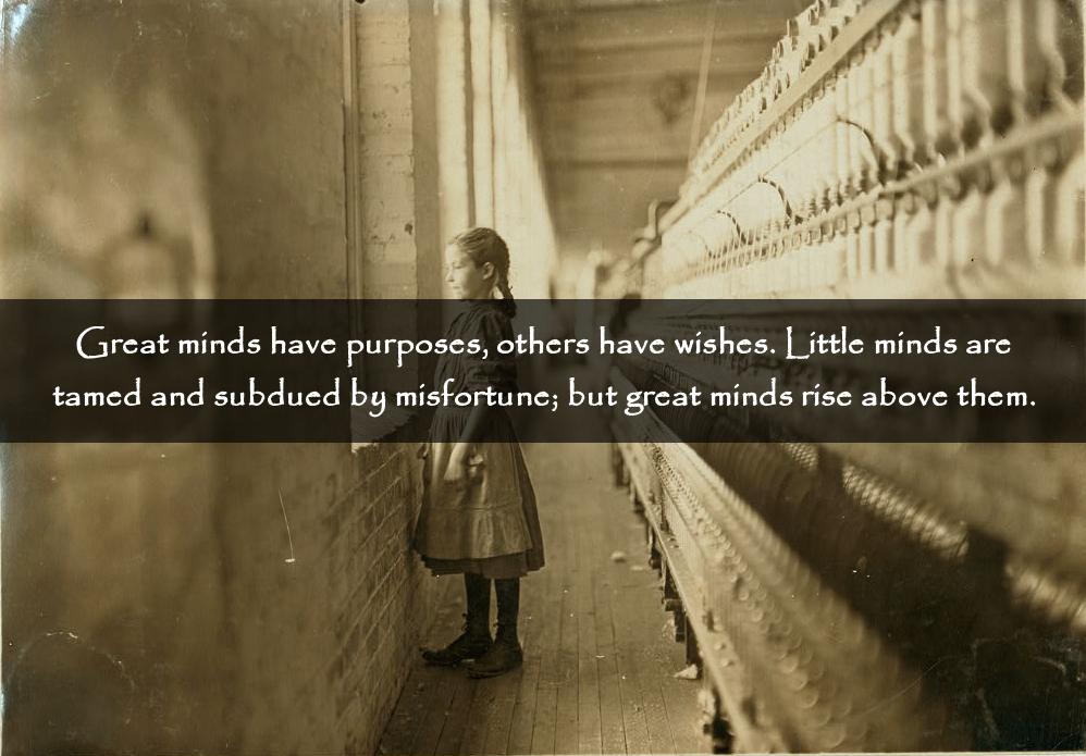 great-minds-have-purposes-quote