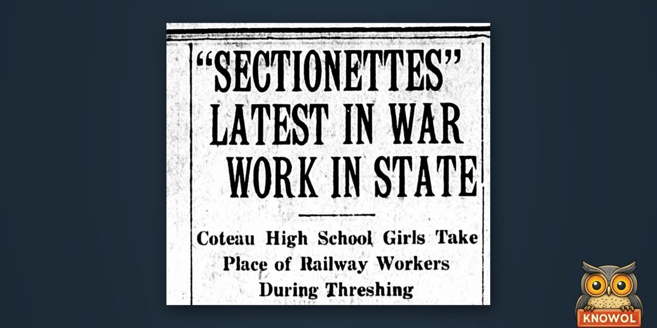 In 1918, Three North Dakota Schoolgirls Took Over the Railroad Track Crew